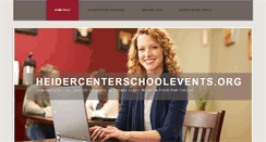 Desktop Screenshot of heidercenterschoolevents.org